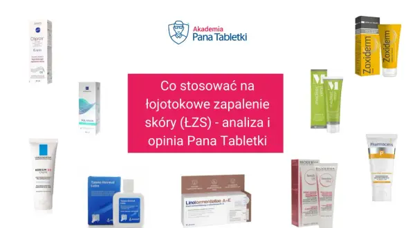 Kremy i lotie na łojotokowe zapalenie skóry: Oliprox, Kerium DS, Tanno-Hermal, Zoxiderm, Mediket, Sensibio DS, Pharmaceris P.
