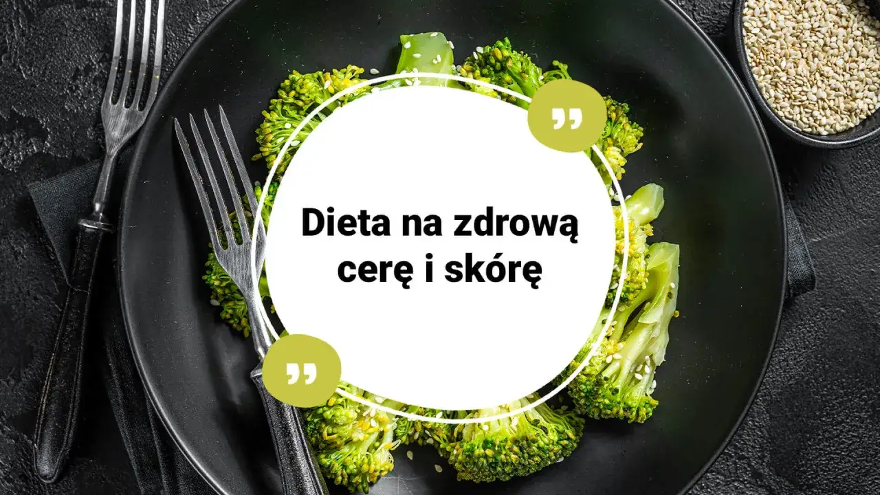 dieta dla promiennej cery
